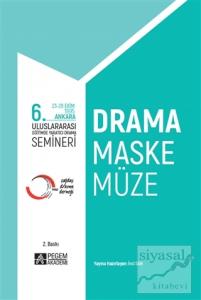 6. Uluslararası Eğitimde Yaratıcı Drama Semineri