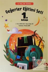 6 Yaş ve Üzeri Değerler Eğitimi Seti 1. Kitap