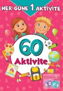 60 Aktivite - Her Güne Bir Aktivite