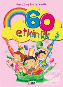 60 Etkinlik - Hergüne Bir Etkinlik!