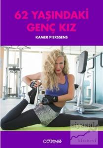 62 Yaşındaki Genç Kız