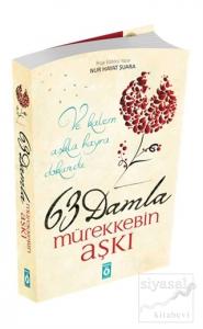 63 Damla Mürekkebin Aşkı