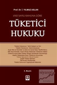 6502 Sayılı Kanuna Göre Tüketici Hukuku (Ciltli)