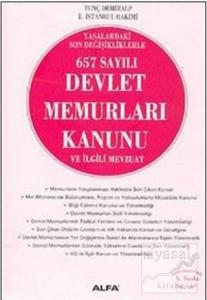 657 Sayılı Devlet Memurları Kanunu ve İlgili Mevzuat