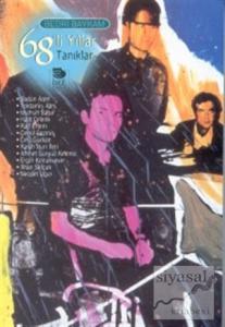 68'li Yıllar Tanıklar