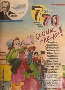 7'den 70'e Çocuk Edebiyat Kültür Dergisi Sayı: 16 Nisan 2019