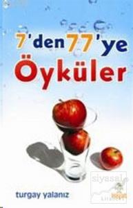 7'den 77'ye Öyküler
