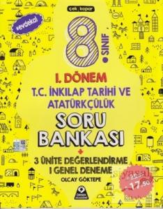 8. Sınıf 1. Dönem T.C. İnkılap Tarihi ve Atatürkçülük Soru Bankası 3 Ünite Değerlendirme 1 Genel Deneme