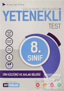8. Sınıf Din Kültürü ve Ahlak Bilgisi Yetenekli Test