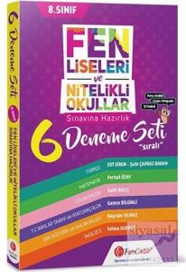 8.Sınıf Fen Liseleri ve Nitelikli Okullar Sınavına Hazırlık 6 Deneme Seti