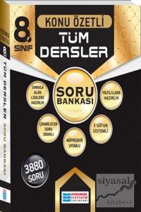 8. Sınıf Konu Özetli Tüm Dersler Soru Bankası
