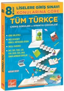 8. Sınıf LGS Konularına Göre Tüm Türkçe Çıkmış Soruları ve Ayrıntılı Çözümleri