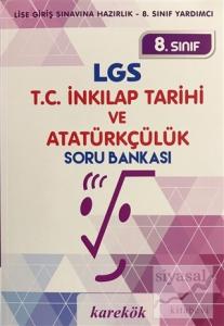 8. Sınıf LGS T.C. İnkılap Tarihi ve Atatürkçülük Soru Bankası