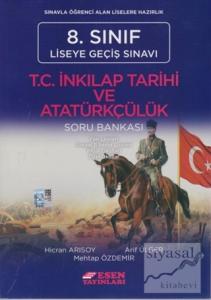 8. Sınıf LGS T.C. İnkılap Tarihi ve Atatürkçülük Soru Bankası