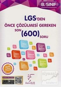 8. Sınıf LGS'den Önce Çözülmesi Gereken Son 600 Soru