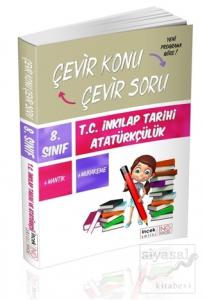 8. Sınıf T.C. İnkılap Tarihi ve Atatürkçülük Çevir Konu Çevir Soru