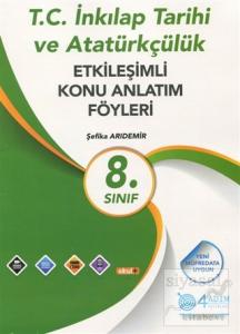 8. Sınıf T.C. İnkılap Tarihi ve Atatürkçülük Etkileşimli Konu Anlatım Föyleri
