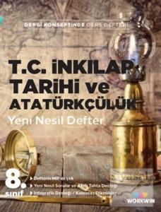 8. Sınıf T.C. İnkılap Tarihi ve Atatürkçülük Yeni Nesil Defter 8. Sınıf T.C. İnkılap Tarihi ve Atatürkçülük Yeni Nesil Defter