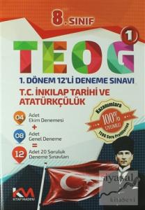 8. Sınıf Teog 1 - T.C. İnkılap Tarihi ve Atatürkçülük 1. Dönem 12'li Deneme Sınavı