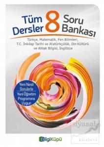 8. Sınıf Tüm Dersler Soru Bankası