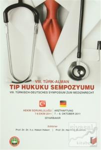 8. Türk - Alman Tıp Hukuku Sempozyomu