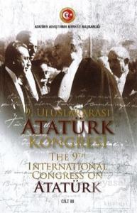9. Uluslararası Ataürk Kongresi 3. Cilt