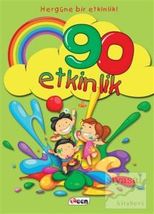 90 Etkinlik - Hergüne Bir Etkinlik!