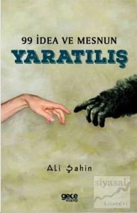 99 İdea ve Mesnun Yaratılış
