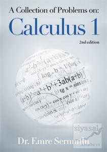 A Collection of Problems on: Calculus 1