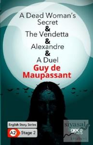 A Dead Woman's Secret - The Vendetta - Alexandre - A Duel - İngilizce Hikayeler A2 Stage 2