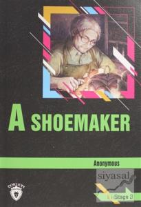 A Shoemaker Stage 3 (İngilizce Hikaye)