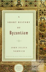 A Short History Of Byzantium