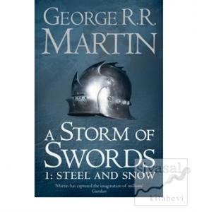 A Storm of Swords 1: Steel and Snow (A Song of Ice and Fire, Book 3)