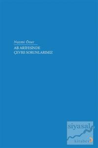 AB Arifesinde Çevre Sorunlarımız