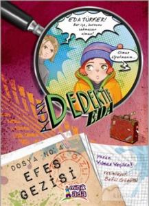 Acar Dedektif Eda - Efes Gezisi
