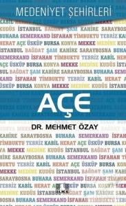 Açe - Medeniyet Şehirleri