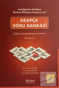 Açıköğretim Fakültesi İlahiyat Önlisans Programı İçin Arapça Soru Bankası Arapça 2