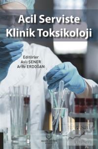 Acil Serviste Klinik Toksikoloji