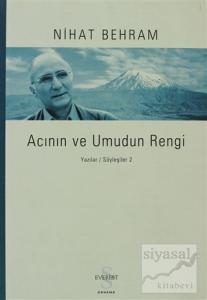 Acının ve Umudun Rengi