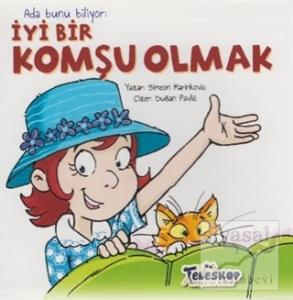 Ada Bunu Biliyor - İyi Bir Komşu Olmak