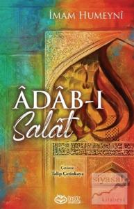 Adab-ı Salat Adab-ı Salat