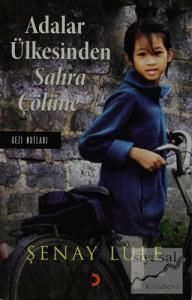 Adalar Ülkesinden Sahra Çölüne