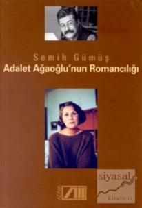 Adalet Ağaoğlu'nun Romancılığı
