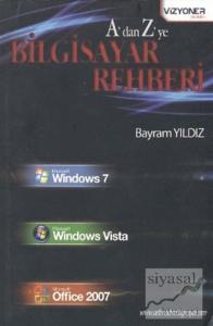 A'dan Z'ye Bilgisayar Rehberi