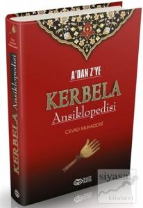 A'dan Z'ye Kerbela Ansiklopedisi (Ciltli)