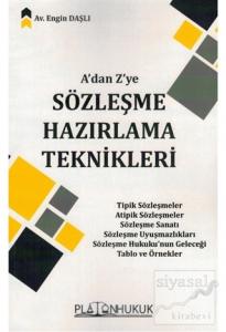 A'dan Z'ye Sözleşme Hazırlama Teknikleri A'dan Z'ye Sözleşme Hazırlama Teknikleri