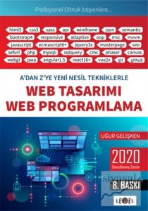 A'dan Z'ye Yeni Nesil Tekniklerle Web Tasarımı ve Web Programlama A'dan Z'ye Yeni Nesil Tekniklerle Web Tasarımı ve Web Programlama