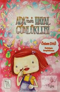 Ada'nın Hayal Günlükleri 3
