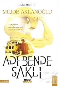 Adı Bende Saklı - Ecem Serisi 1