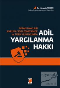 Adil Yargılanma Hakkı
